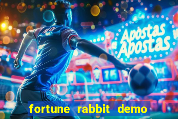 fortune rabbit demo bet 500